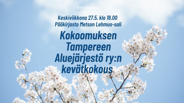 Kokoomuksen Tampereen Aluejärjestö ry:n kevätkokous 27.5.